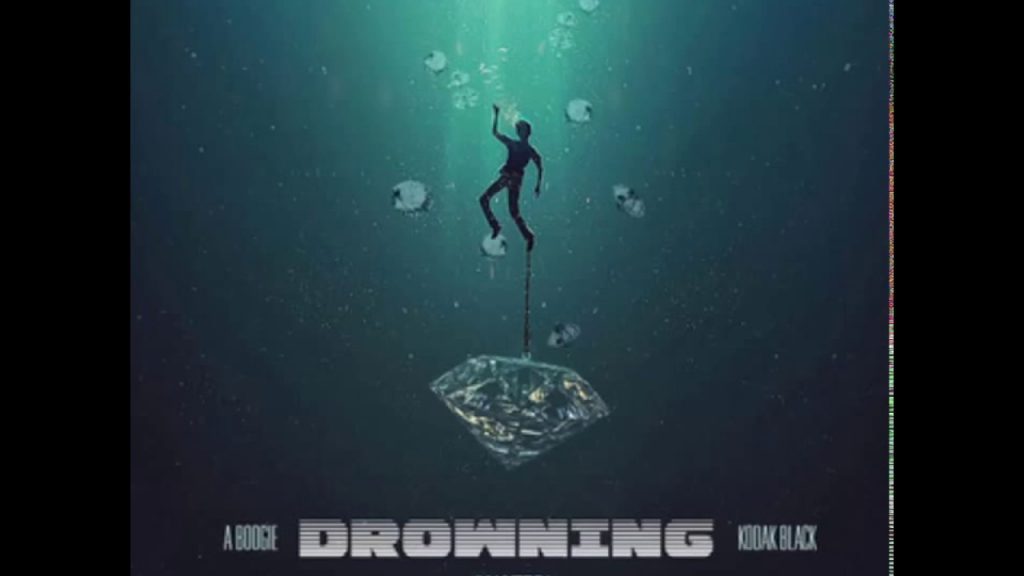 A Boogie wit da Hoodie ft. Kodak Black - Drowning (Water) (Clean Version) (Best)