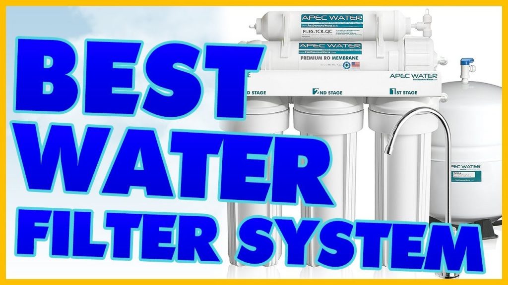 10 Best Water Filter System Reviews 2017