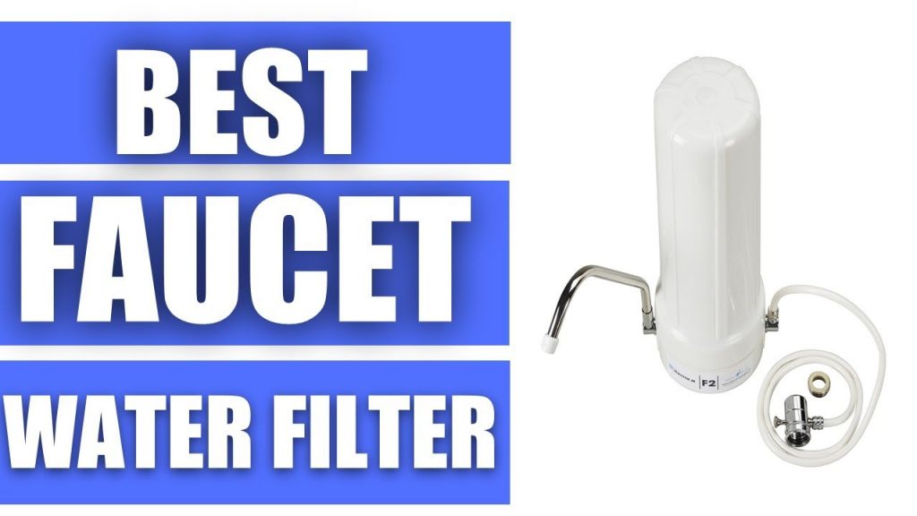 Best Faucet Water Filter - Top 5 Faucet Water Filter in 2017